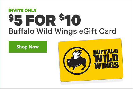 $5 for a $10 Buffalo Wild Wings eGift...