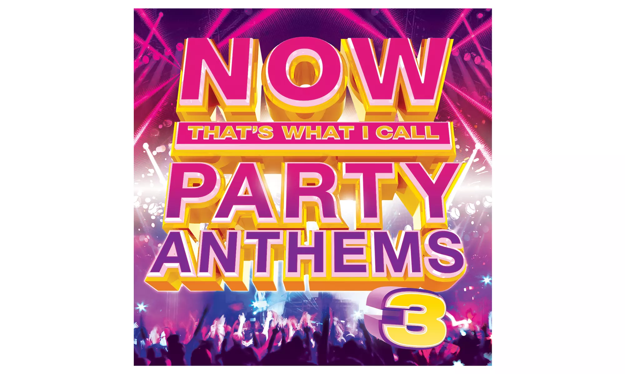 Now That's What I Call Party Anthems 3 - Primary Image