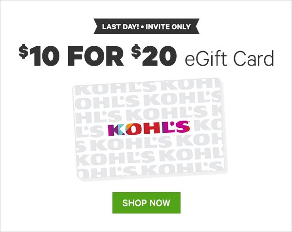 $10 for $20 Kohl's eGift Card