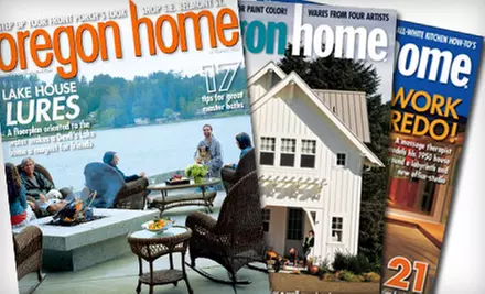 $10 for a One-Year Subscription to "Oregon Home" Magazine ($29.94 Value) - Primary Image