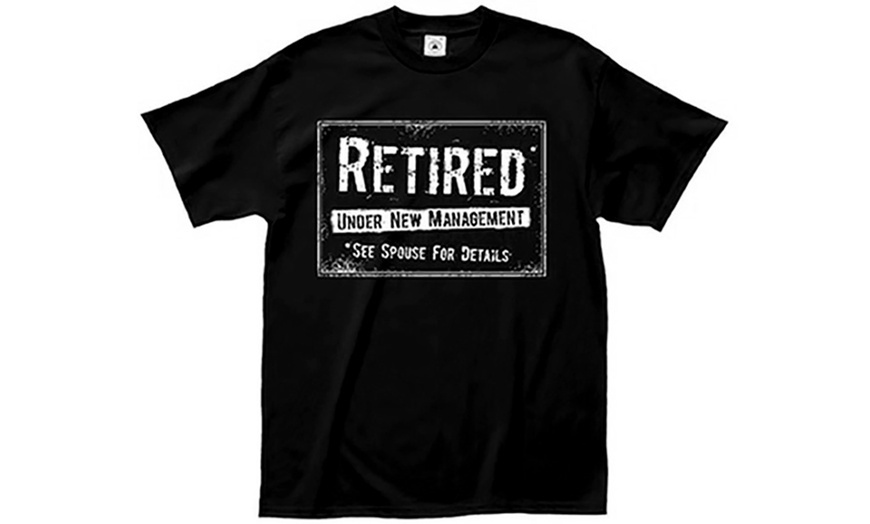 Image 5: Retirement T-Shirt