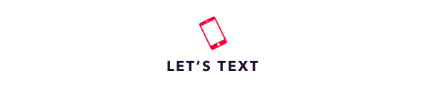 Let's text