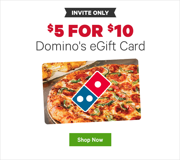 $5 for $10 Domino's Pizza eGift Card