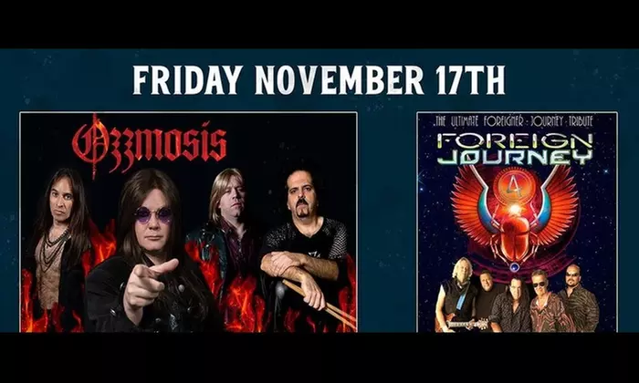 Ozzmosis & Foreign Journey at The Space at Westbury Theater at November 17 on 8:00 p.m. - Primary Image