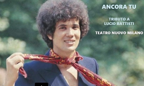 Ancora Tu: Tributo a Lucio Battisti, il 13 maggio al Teatro Nuovo di Milano (sconto fino a 50%)