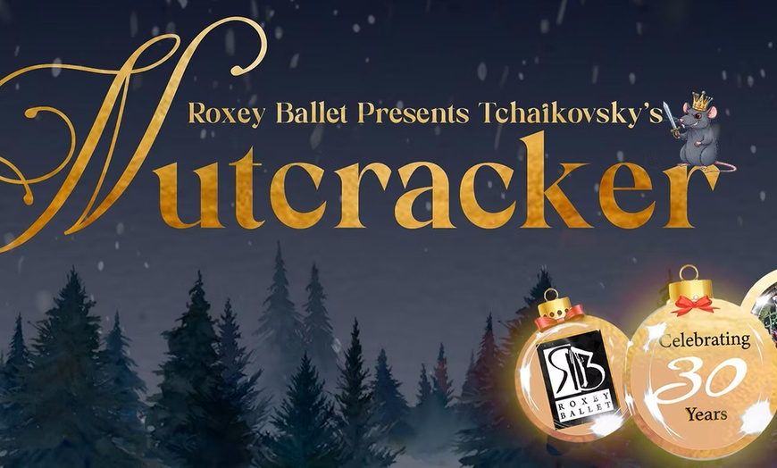 Image 1: Roxey Ballet’s Nutcracker - Up to 20% Off
