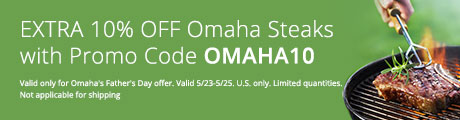 Take an EXTRA 10% off Omaha Steaks