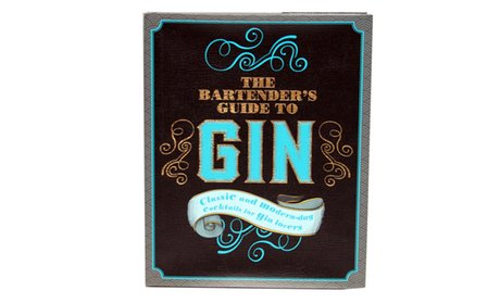 The Bartender's Guide to Gin Book