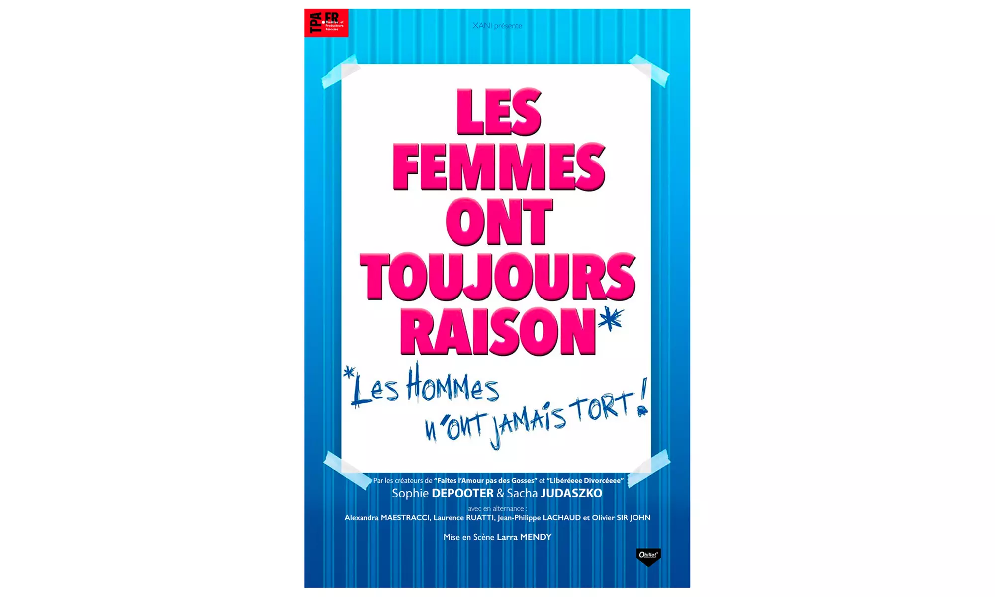 "Les femmes ont toujours raison, les hommes n'ont jamais tort" : 2 places au Théâtre Molière (36% de remise) - Primary Image