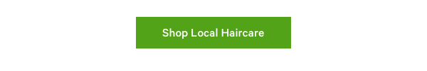 Shop Local Haircare