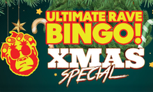 1 person Ultimate Rave Bingo - Christmas Party Night 6th December - Boujee Events