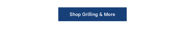 Shop Grilling & More