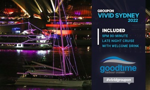 Late Vivid Cruise + Welcome Drink