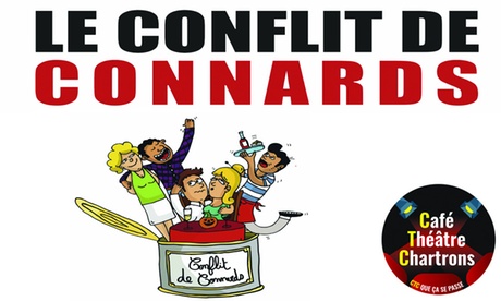 2 places et 2 boissons pour Le Conflit de Connards, date et heure au choix à 34 € à Bordeaux