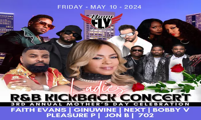 Ladies R&B Kickback W/ Faith Evans, Ginuwine, Next, Bobby V, Pleasure P, Jon B, & 702 on May 10 at 8 p.m. - Primary Image