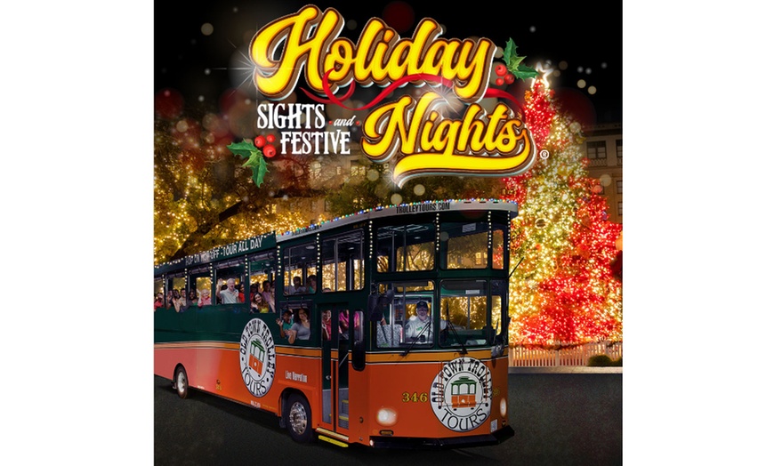 Image 1: Holiday Sights and Festive Nights® Trolley Tour