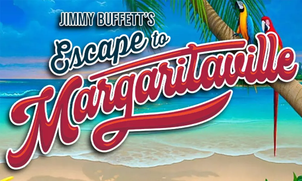 Escape to Margaritaville (Through July 21, 2024) - Primary Image