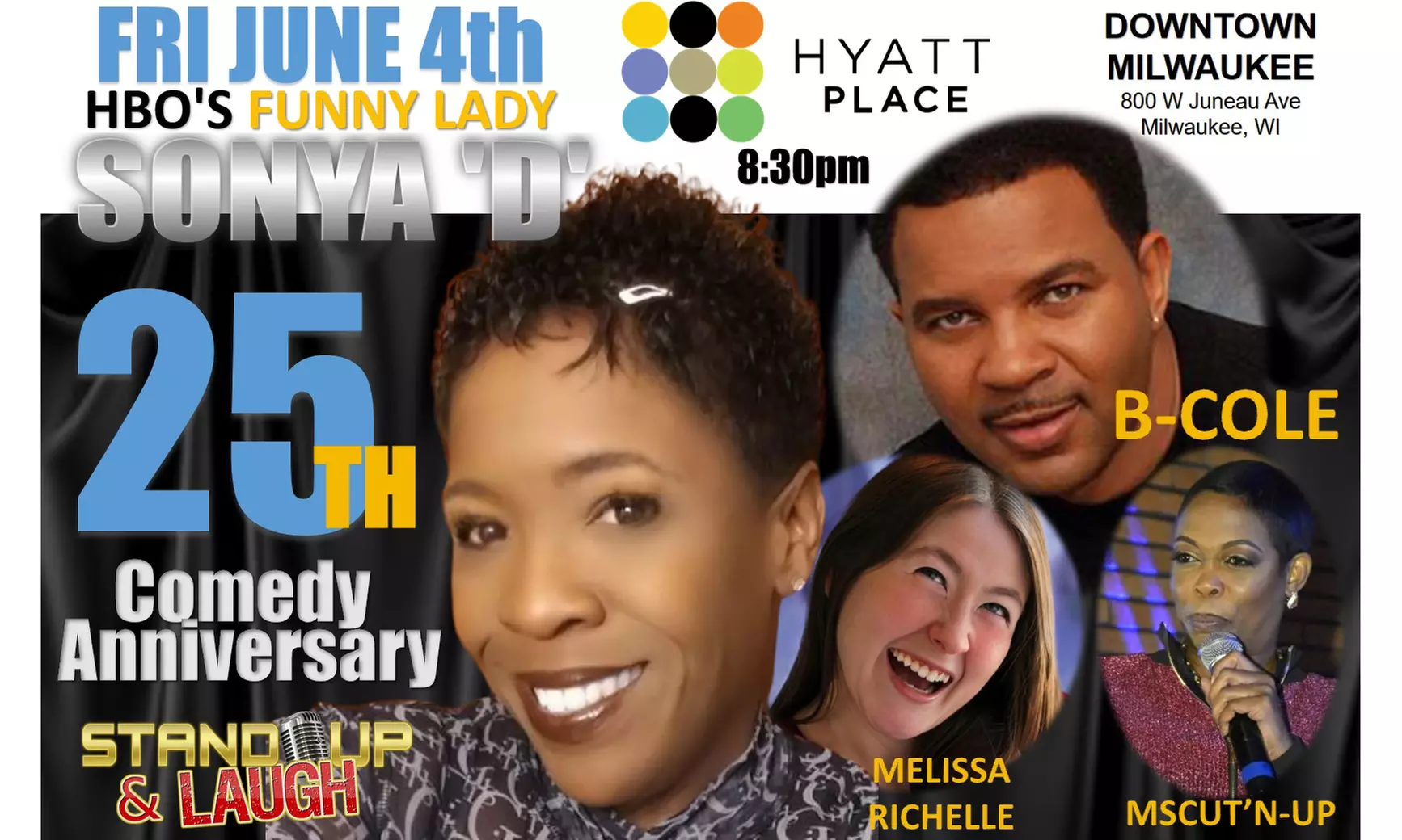 Stand Up & Laugh Comedy Night feat. Sonya 'D' on Friday, June 4 - Primary Image