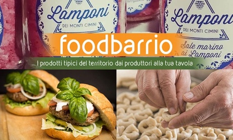 Buono sconto del 20% sul prodotti eno-gastronomici regionali con la app Foodbarrio. Consegna a domicilio