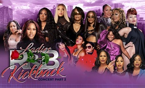 Ladies R&B Kickback W/ Kelly Price, Total & more Up To 33% Off