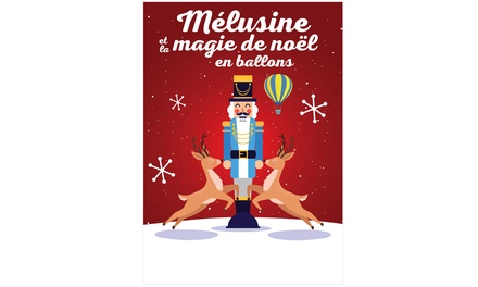 2 places pour le spectacle "le Melusine" : 10 décembre 2025 / 11h - Theatre Victoire