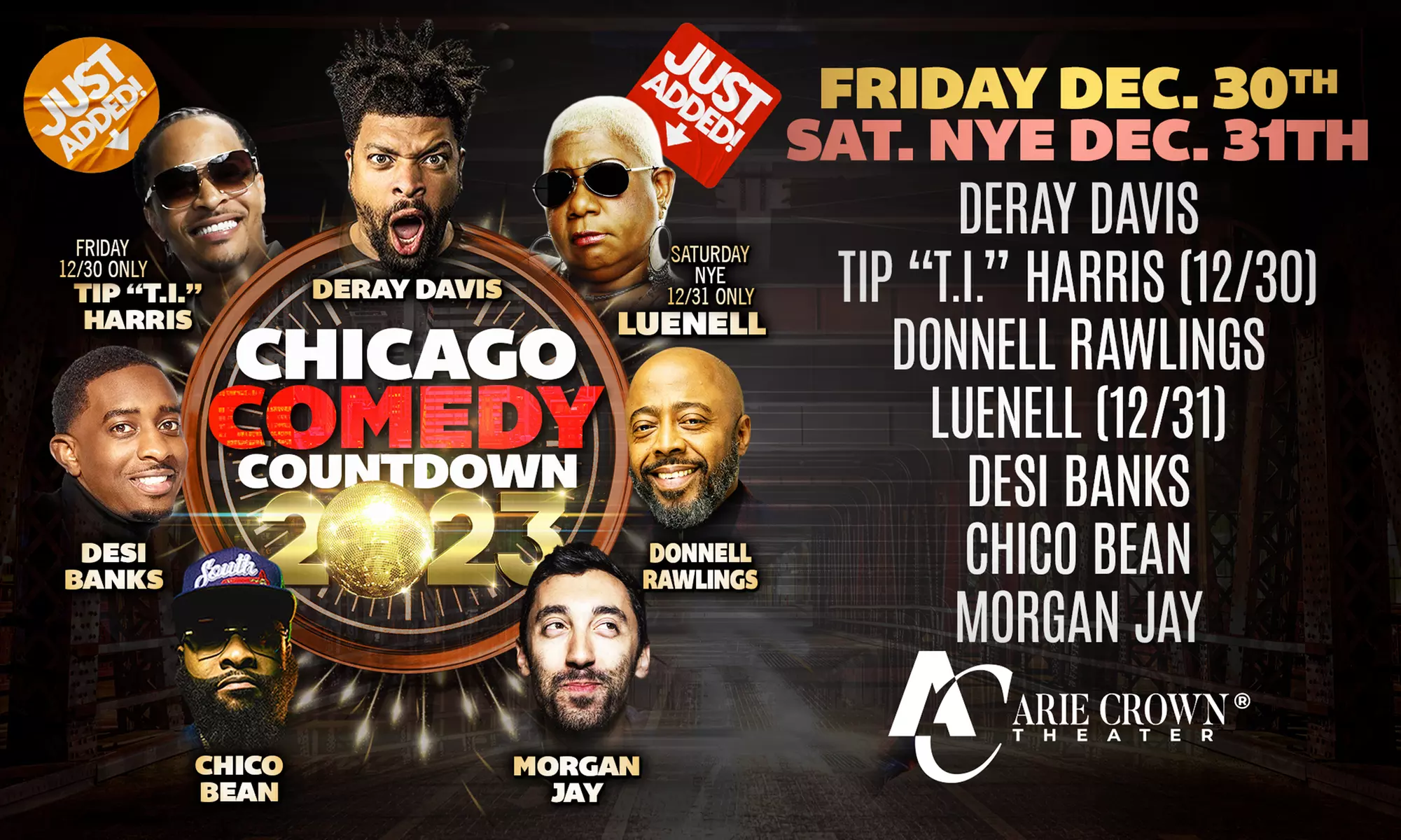 DeRay Davis' Chicago Comedy Countdown 2023 W/ T.I., Luenell, Desi Banks, Donnell Rawlings, & More (December 30–31) - Primary Image