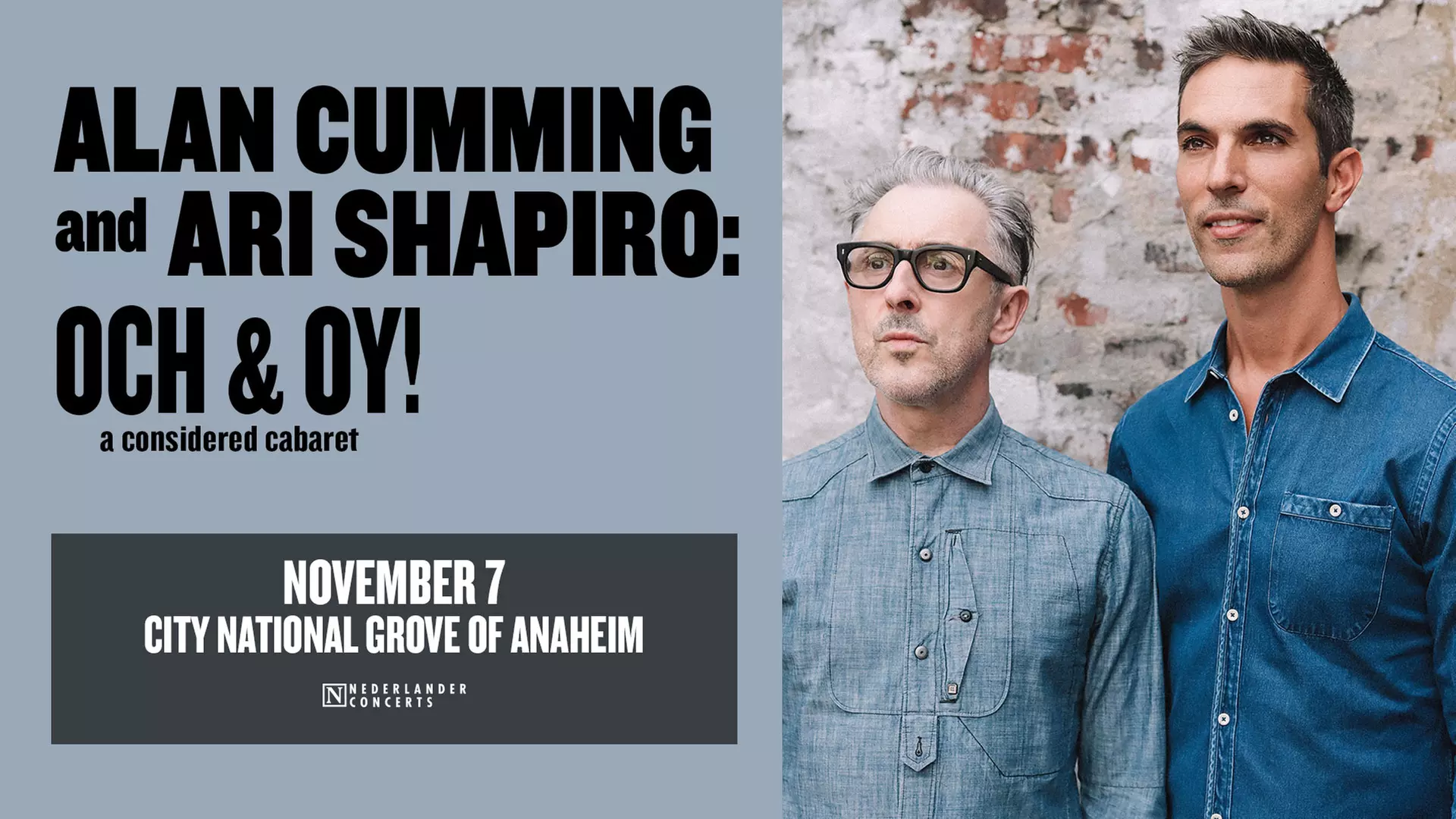 Alan Cumming and Ari Shapiro: Och & Oy! A Considered Caberet on November 7 at 8 p.m. - Primary Image