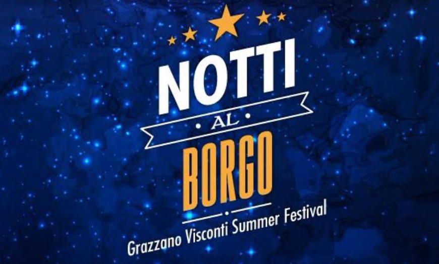 Image 1: Notti al Borgo - Grazzano Visconti Summer Festival