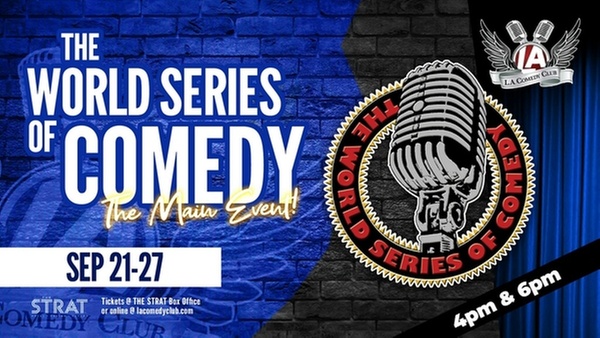 The World Series of Comedy LIVE at L.A. Comedy Club 