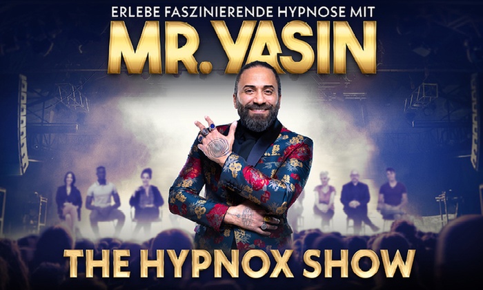 Ticket: Mr. Yasin - Erlebe faszinierende Hypnose - Deutschlandtour '25
