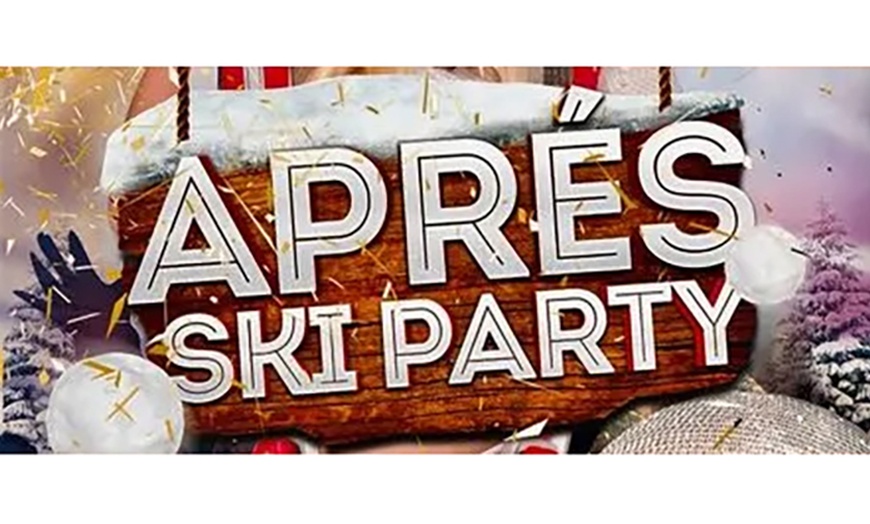 Image 1: Après Ski Party: 1 oder 2 Tickets am 07.02.25 oder 15.02.25 