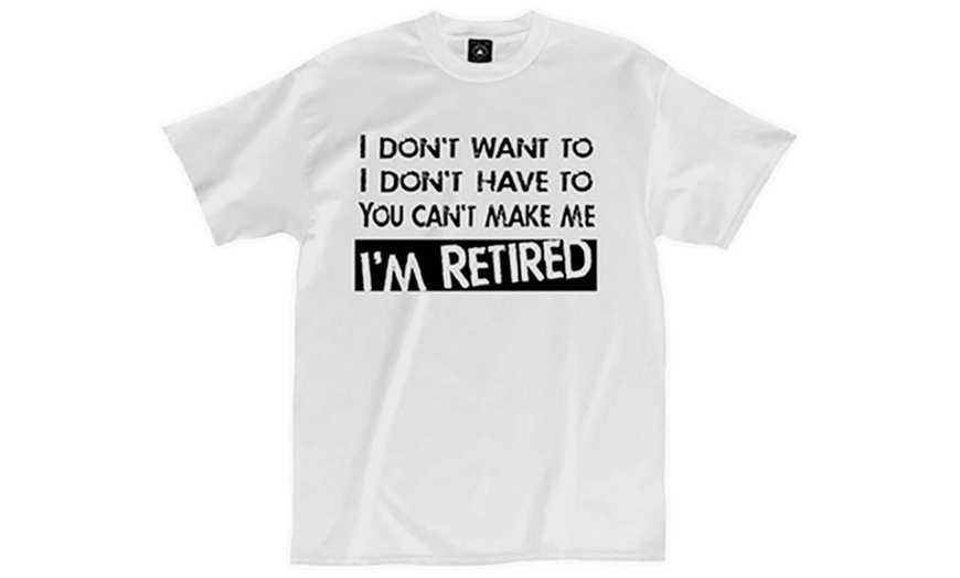 Image 3: Retirement T-Shirt