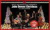 Rocky Mountain High Experience: A John Denver Christmas starring Rick Schuler (December 4 - 5)