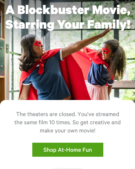 A Blockbuster Movie, Starring Your Family! Shop At-Home Fun