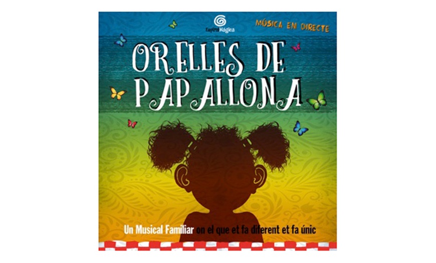 Image 1: 1 entrada para el teatro "Orelles de papallona" en Teatre Eixample