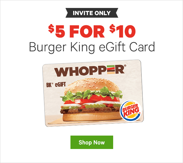 $5 for $10 Burger King eGift Card