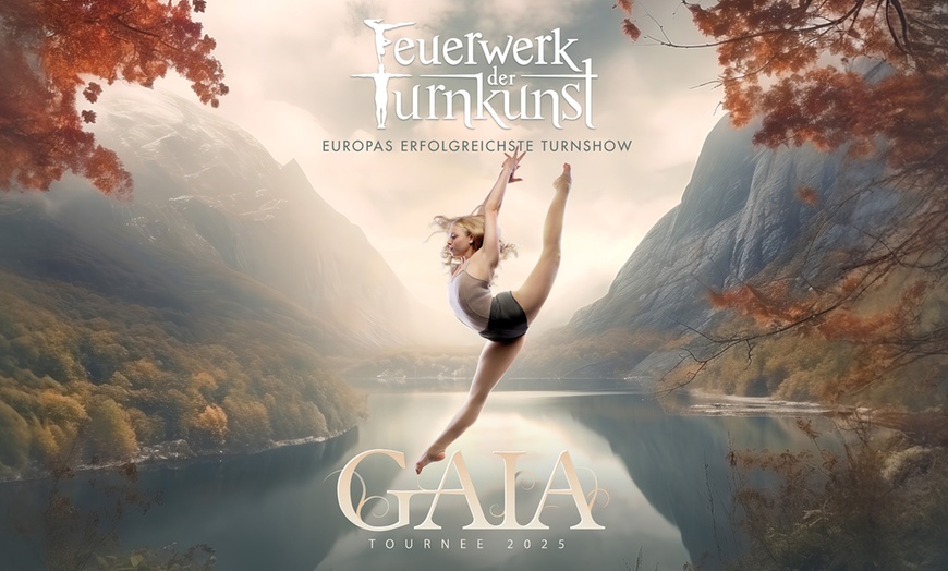 Image 1: Feuerwerk der Turnkunst - GAIA: Ticket am Mi. 22.01.25 & Do. 23.01.25