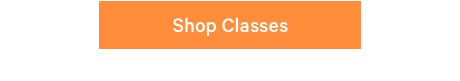 Shop Classes