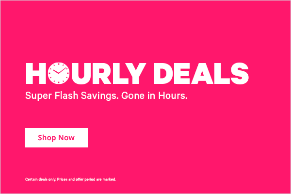 Hourly Deals - Gone in a Flash