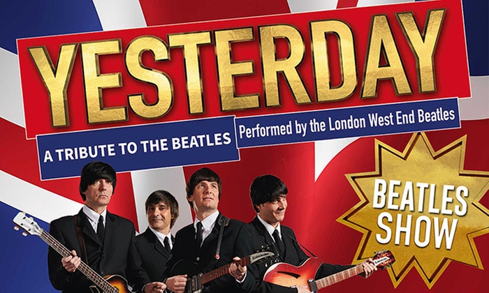 2 Tickets für Yesterday – a Tribute to the Beatles vom 09.01.-16.04.26