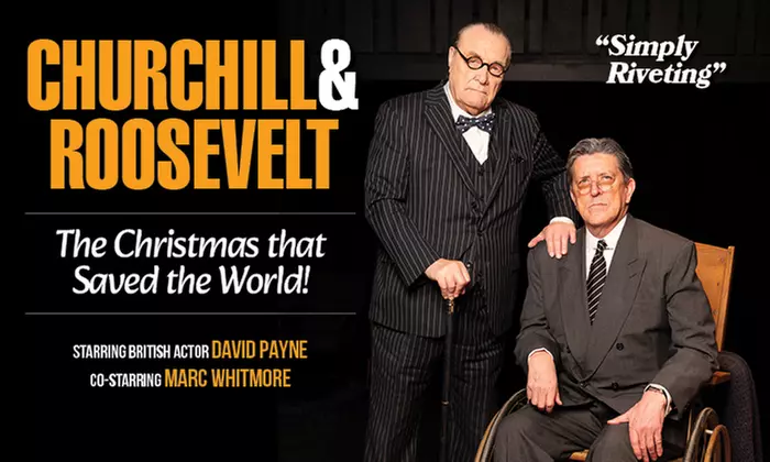Churchill & Roosevelt: The Christmas that Saved the World (November 21 - 23) - Primary Image