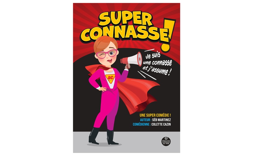 Image 1: "Super Connasse, je suis une connasse et j' assume" à Canohes