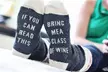 1, 2 ou 4 paires de chaussettes ''Bring me a glass of wine'' - Second Medium