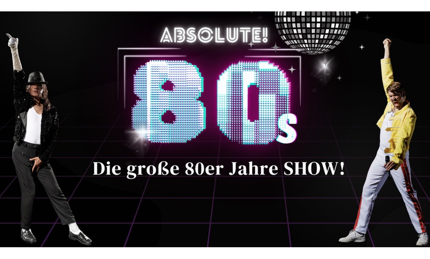Image 1: Show „Absolute! 80s!“: Ticket am 03.01.2026 um 19:30 Uhr