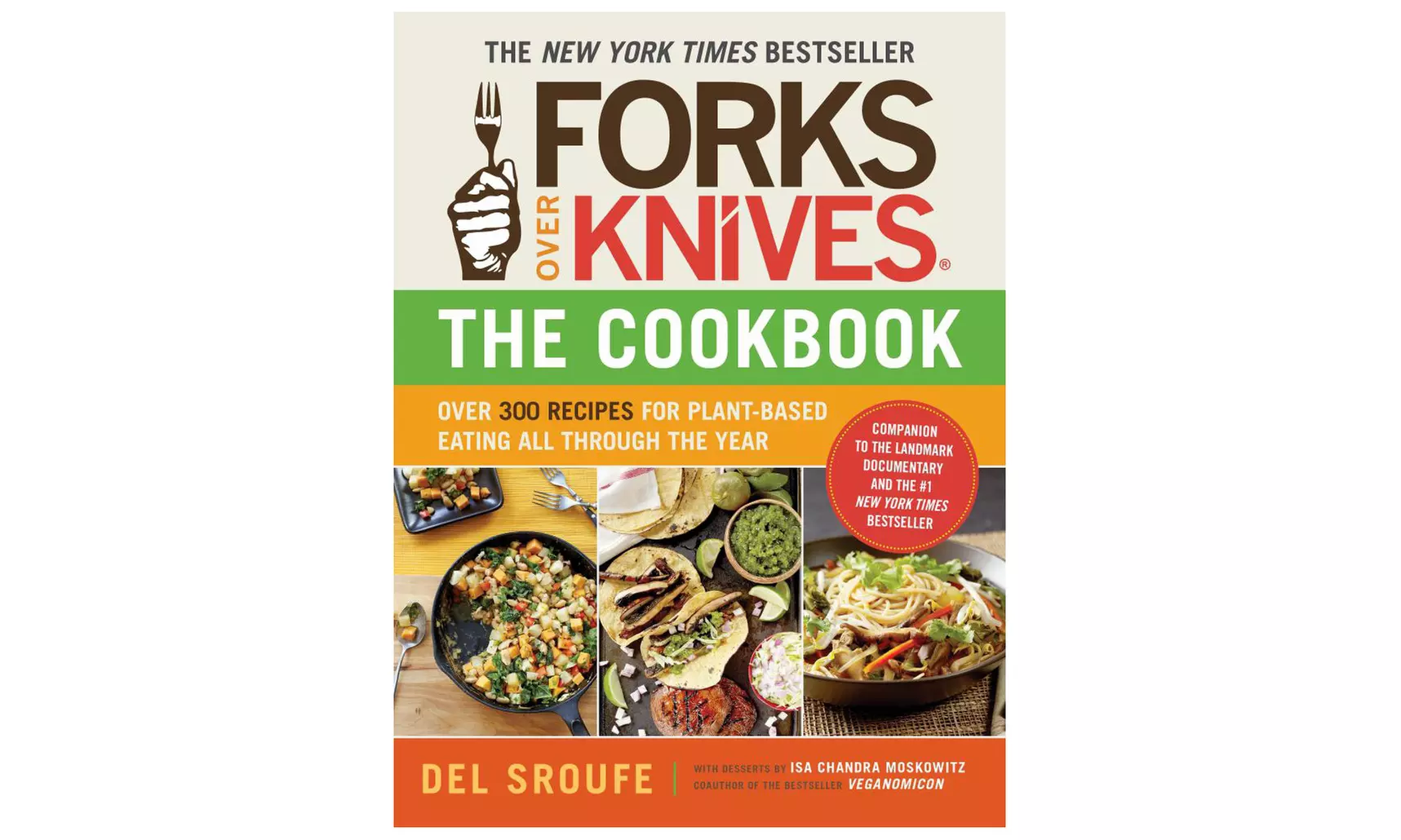 Forks Over Knives: The Cookbook - Primary Image
