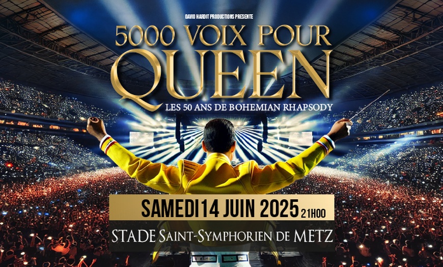 Image 1: "5000 Voix pour Queen" au Stade Saint-Symphorien de Metz