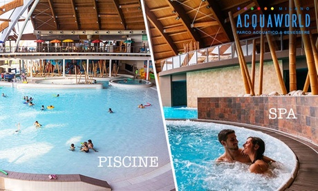 Acquaworld ingresso Weekend, una grande Spa e l'unico parco acquatico coperto d'Italia (sconto 35%)