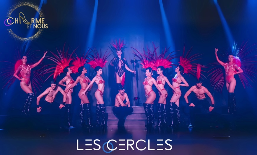 Image 3: Spectacle et repas au Cabaret Les Cercles