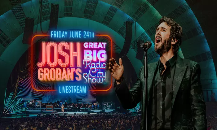 Josh Groban's Great Big Radio City Show Livestream on June 24-26 - Primary Image