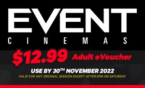 Adult or Child eVoucher at Event Cinemas, Multiple Locations